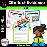 Citing Text Evidence for Elementary Students {Set 1}