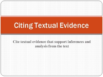Preview of Citing Textual Evidence / A Practical Guide to Practice and Develop the Skill