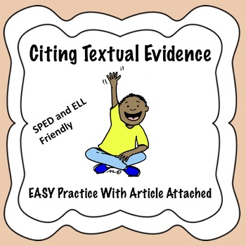 Preview of Citing Textual Evidence EASY Practice
