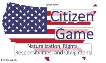 Preview of Citizen Game-Civics US History- Citizenship,Rights, Obligations,Responsibilities