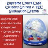 Citizens United v. FEC Supreme Court Case Simulation: Stud