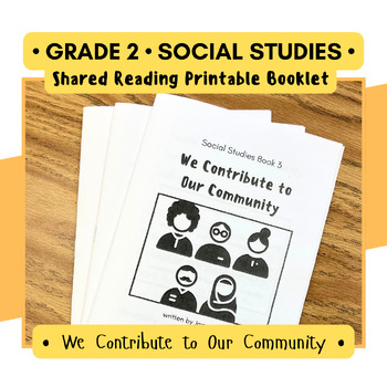 Preview of Citizens in a Community Social Studies Shared Reader Printable Resource Grade 2