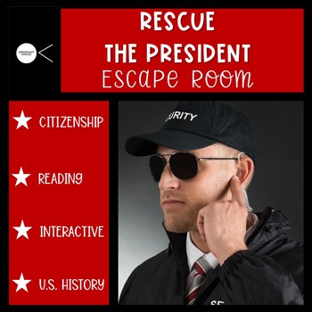 Preview of Citizenship Practice Activities: Rescue the President Escape Room