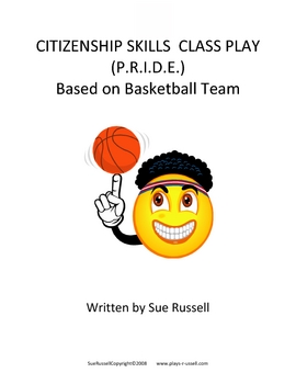 Preview of Citizenship Skills Class Play (P.R.I.D.E.) based on basketball team