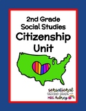 Citizenship Social Studies Unit- 2nd Grade SS Standard