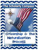 Citizenship & the Naturalization Process Bundle!