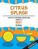 Preview of Citrus Splash After School Activities