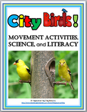 STEM: City Birds Science with Movement Activities and Lite