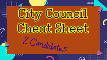 Preview of City Council Cheat Sheet (2 Candidates)