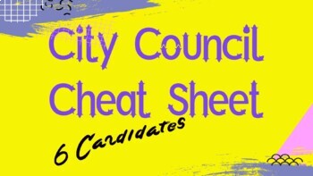 Preview of City Council Cheat Sheet (6 Candidates)