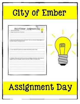 what is assignment day in the city of ember