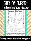 City of Ember Collaborative Poster - Writing Prompts - Jea