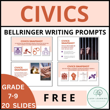Preview of Civics & Citizenship: Bellringer Writing Prompts (Grade 7-9)