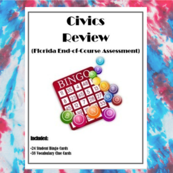Preview of Civics EOC- Bingo Review (Florida Standards SS.7.C)
