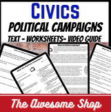 Civics Political Campaigns Text, Worksheets & Crash course