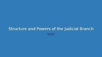 Preview of Civics- Structure & Powers of the Judicial Branch Organizer Sort