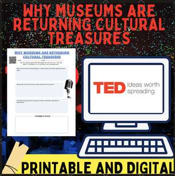 Preview of Civics TED-Ed Talk, "Why museums are returning cultural treasures" Worksheet