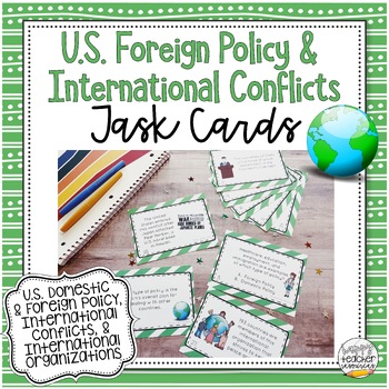 Preview of Civics Task Cards: United States Foreign Policy & International Conflicts