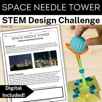 Preview of Civil Engineering Space Needle Tower STEM Challenge Engineering Design Process