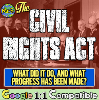 Preview of Civil Rights Act Primary Source Analysis Activity: What did Civil Rights Act do?