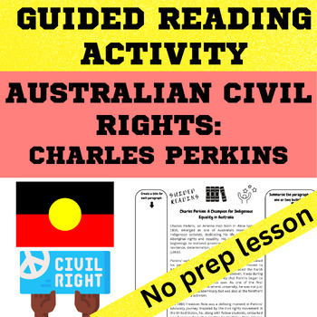 Preview of Civil Rights Australian History Charles Perkins Guided reading, slides, digital