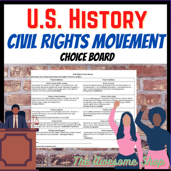Preview of Civil Rights Choice board U.S. History