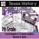 Texas History - Civil Rights & Conservatism Notes & Quiz/Test