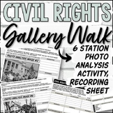 Civil Rights Gallery Walk (Visual Literacy Exercise)