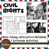 Civil Rights - Interactive Note-taking Activities
