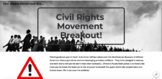 Civil Rights Movement Digital Breakout Escape Room