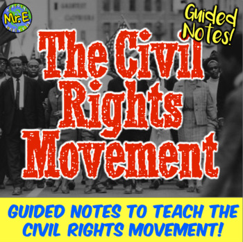 Preview of Civil Rights Movement PowerPoint and Guided Notes PLUS Teacher Guide