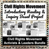 Civil Rights Movement Leaders Reading & Inquiry Based Proj