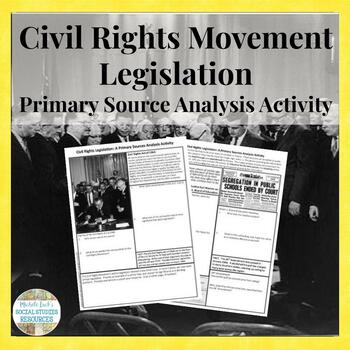 Preview of Civil Rights Movement Legislation Primary Source Analysis Homework Activity