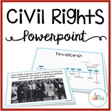 Civil Rights Movement Lesson and Google Slides™ Notes Activity