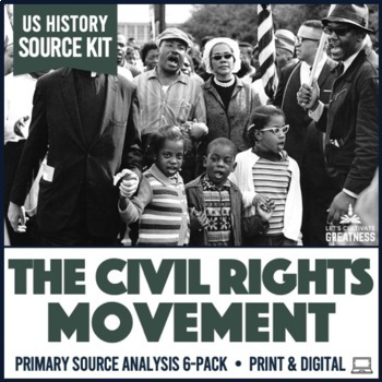 Preview of Civil Rights Movement Primary Sources Activities 6-Pack Print & Digital