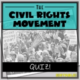 Civil Rights Movement Quiz- FREE!