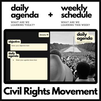 Preview of Civil Rights Movement Themed Daily Agenda + Weekly Schedule for Google Slides