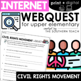 Civil Rights Movement WebQuest - Internet Scavenger Hunt Activity