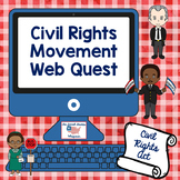 Civil Rights Movement Webquest