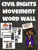 Civil Rights Movement Word Wall