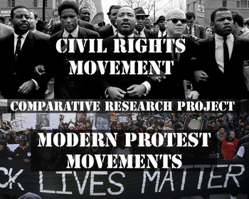 Preview of Civil Rights Movement and Modern Protests - Comparative Research Essay