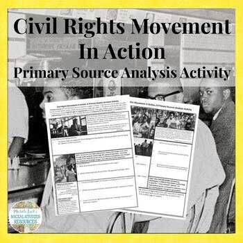 Preview of Civil Rights Movement in Action Primary Source Analysis Activity