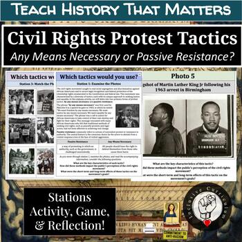 Preview of Civil Rights Protest Tactics: Passive Resistance or Any Mean Necessary? Stations