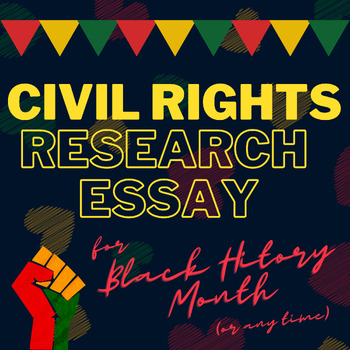 Preview of Civil Rights Research Essay with Writing Guide and Rubric
