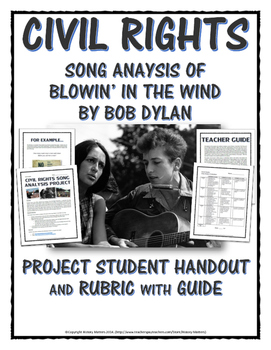Preview of Civil Rights - Song Analysis Project (Blowin' in the Wind by Bob Dylan)
