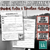 Civil Rights Movement Guided Notes & Timeline Video Activity