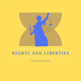 Civil Rights and Liberties Full Unit Discussion Based with