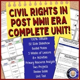 Civil Rights in Post WWII Era Complete Unit Slides, Notes,