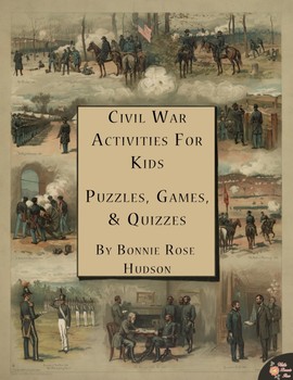 Preview of Civil War Activities for Kids: Puzzles, Games, & Quizzes (Plus TpT Digital)