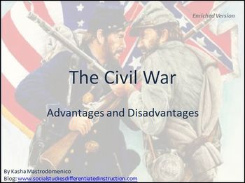 Preview of Civil War Advantages and Disadvantages Differentiated Instruction PowerPoint